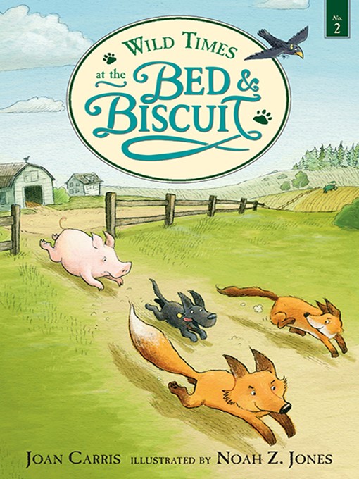 Title details for Wild Times at the Bed and Biscuit by Joan Carris - Wait list